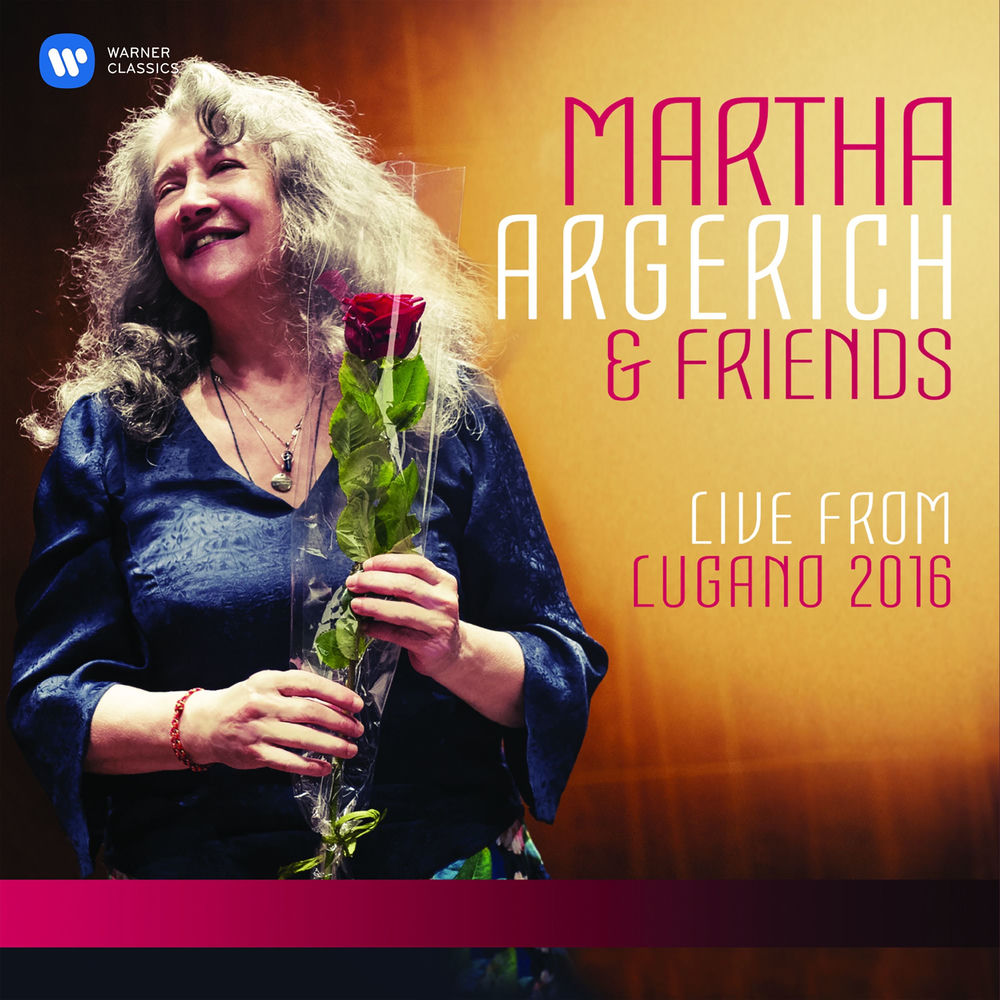 Martha Argerich & Friends: Live from Lugano Festival 2016 cover