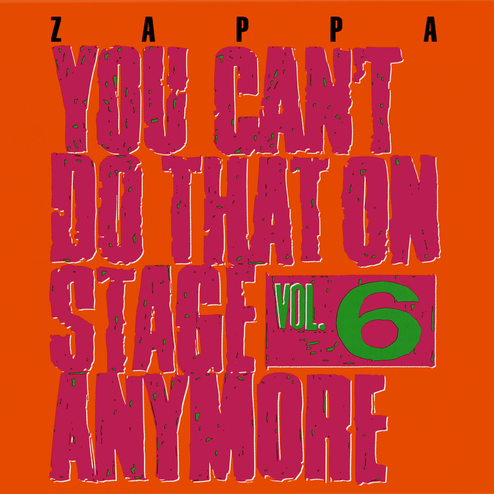 You Can't Do That On Stage Anymore, Vol. 6 cover