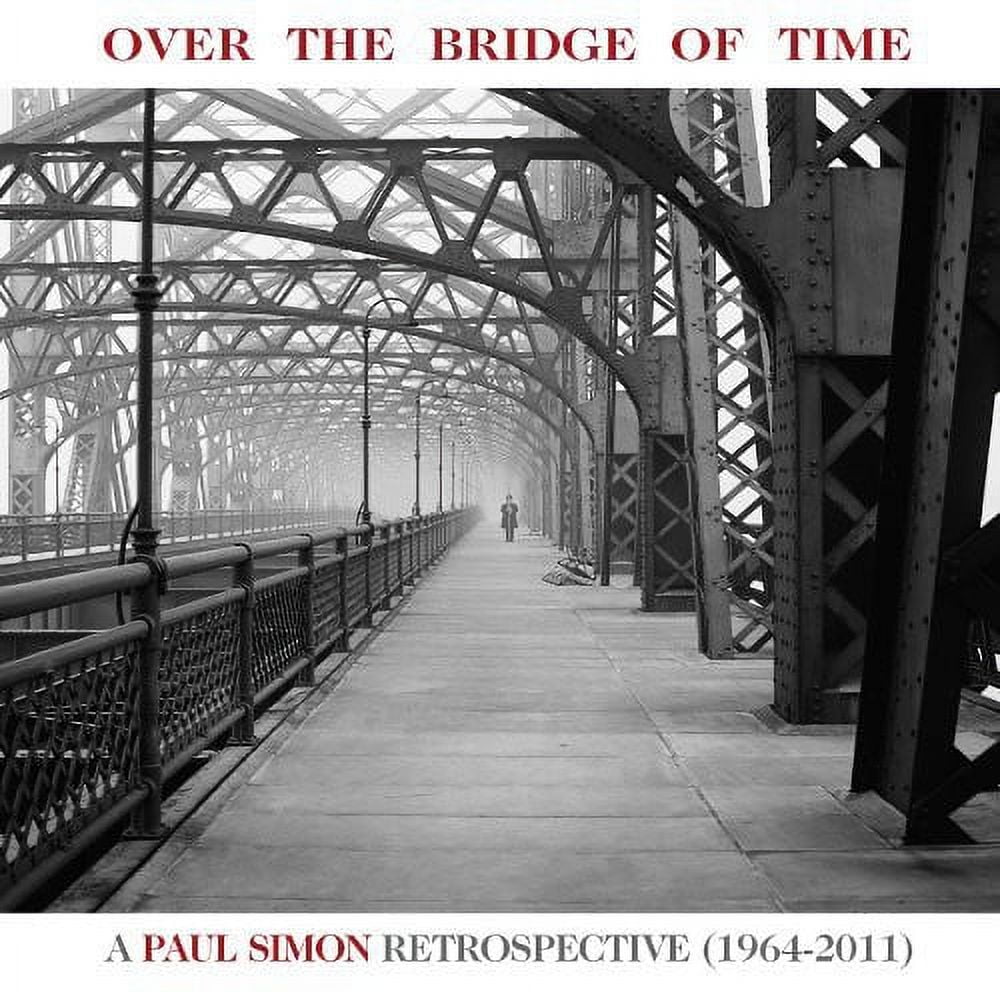 Over the Bridge of Time: a Paul Simon Retrospectiv