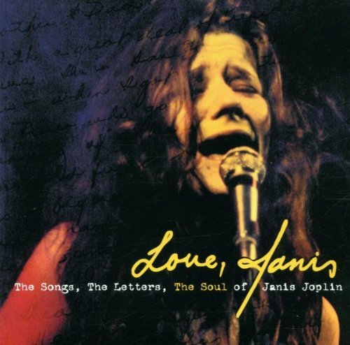 Love Janis: the Songs the Letters the Soul of Janis Joplin/Original Soundtrack