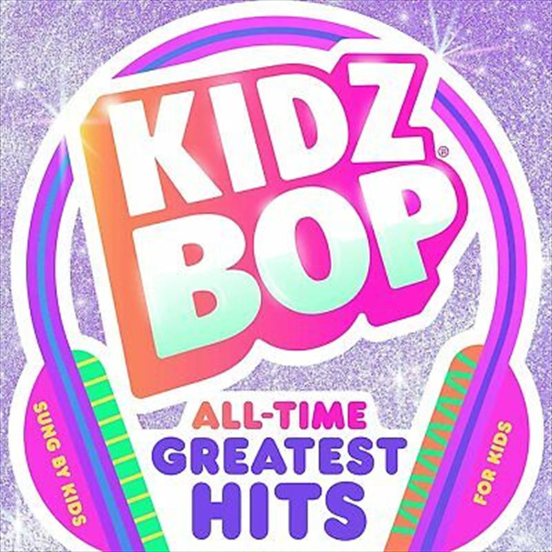 KIDZ BOP All-Time Greatest Hits