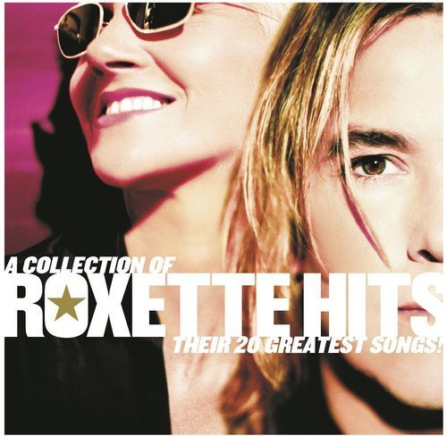 A Collection Of Roxette Hits! Their 20 Greatest Songs!