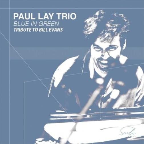 Blue In Green: Tribute To Bill Evans