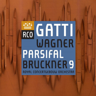 Wagner: Parsifal (excerpts) / Bruckner: Symphony No. 9 in D Minor