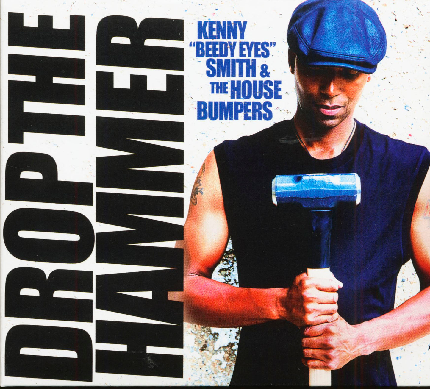 Drop The Hammer