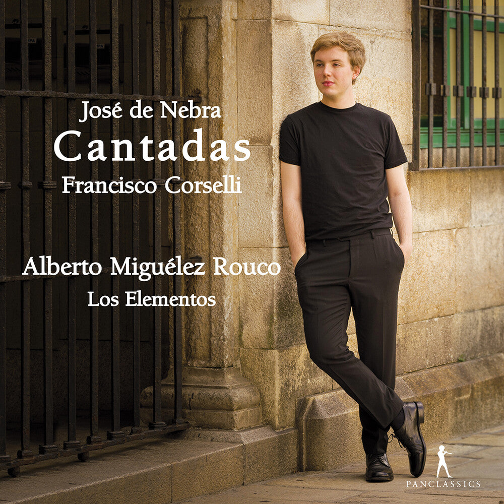 Jose De Nebra & Francisco Corselli: Cantadas