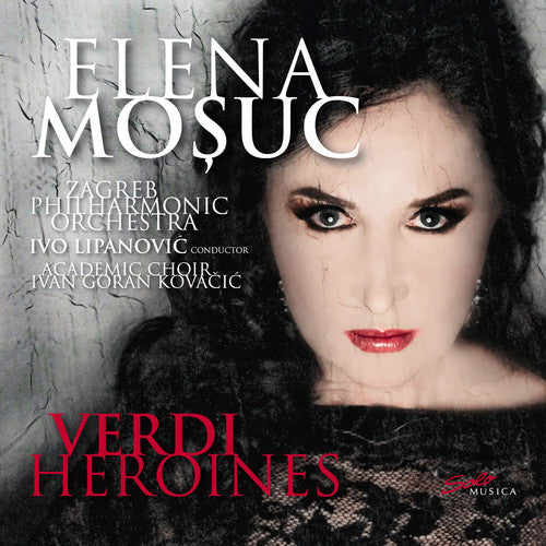 Giuseppe Verdi: Verdi Heroines