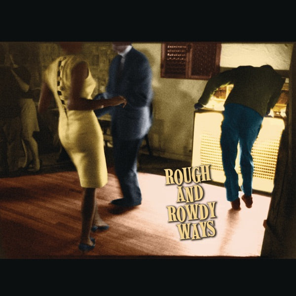 Rough and Rowdy Ways cover