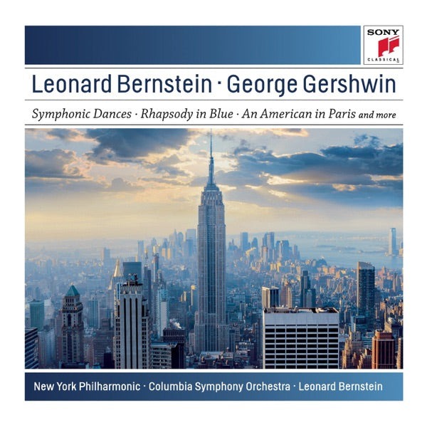 Gershwin: Symphonic Dances From West Side Story; Candide Overture; Rhapsody In Blue; An American In Paris cover
