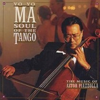 Piazzolla: Soul of the Tango