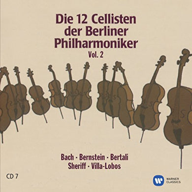 The 12 Cellists of the Berlin Philharmonic Orchestra (Recordings 1978-2010)