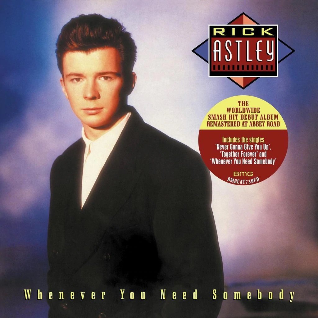 Whenever You Need Somebody (Deluxe Edition - 2022 Remaster)