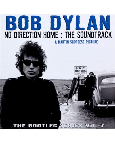 The Bootleg Series, Vol. 7 - No Direction Home: The Soundtrack