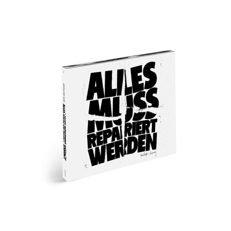 Alles Muss Repariert Werden