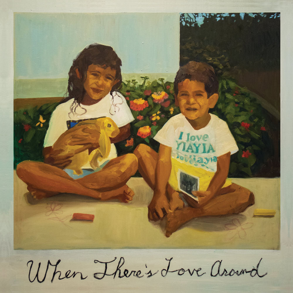 When There'S Love Around [VINYL] cover
