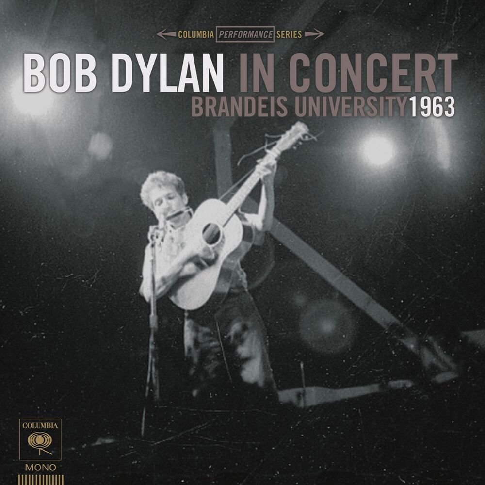 Bob Dylan In Concert: Brandeis University 1963 [VINYL] cover