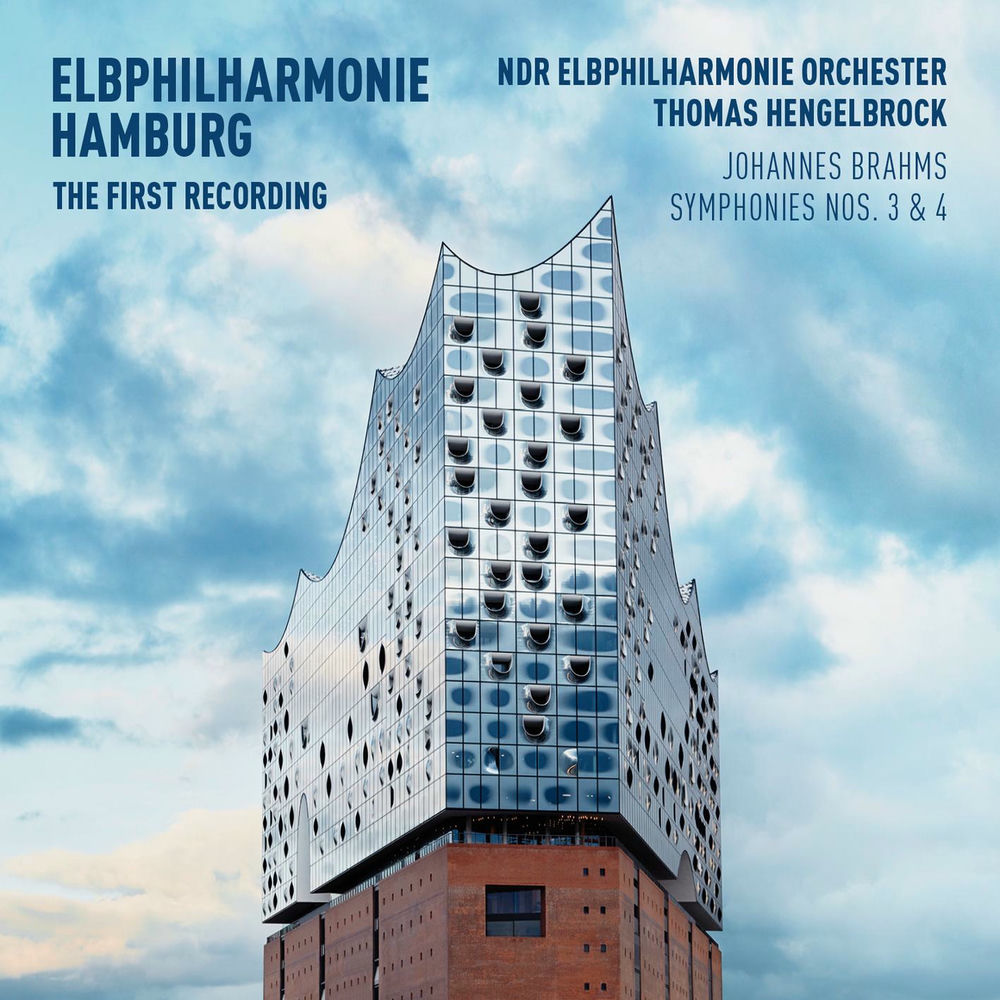 Elbphilharmonie First Recording - Brahms: Symphonies Nos. 3 & 4 cover