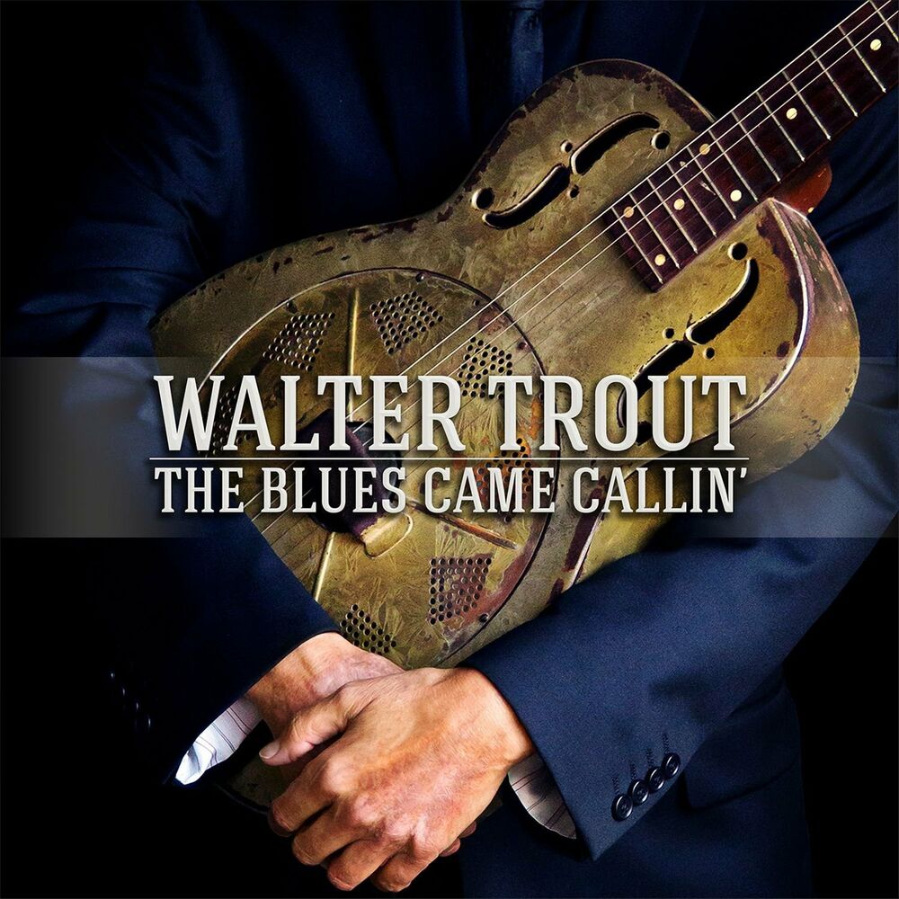 The Blues Came Callin' cover