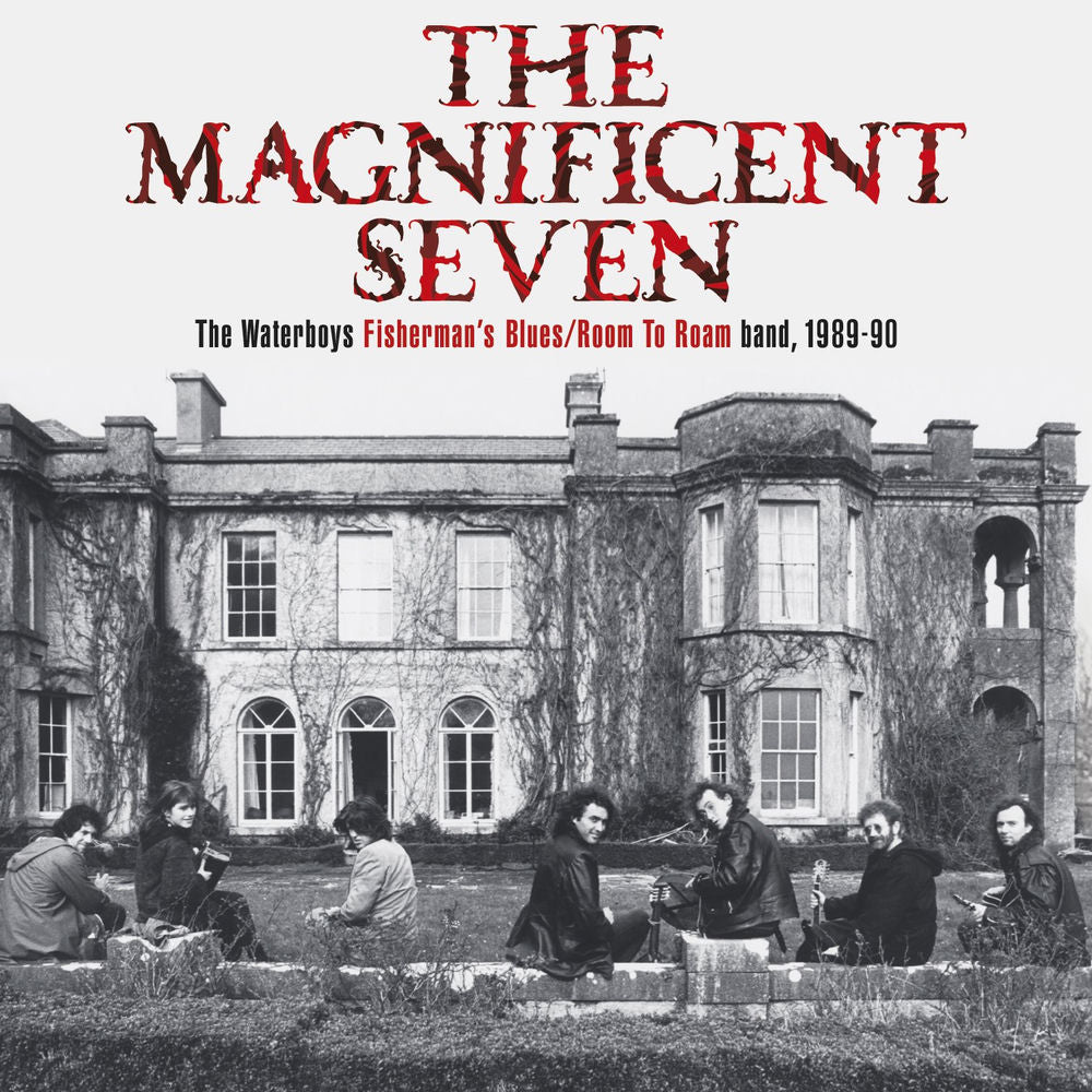 THE MAGNIFICENT SEVEN The Waterboys Fisherman's Blues/Room To Roam band, 1989-90 cover