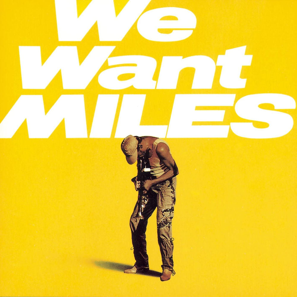 We Want Miles cover