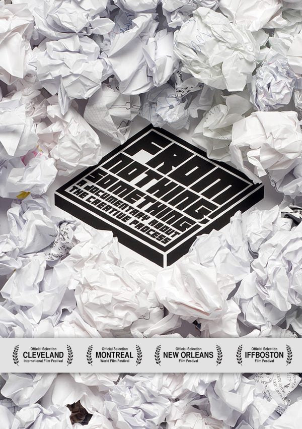 From Nothing, Something: A Documentary On The Creative Process [DVD]