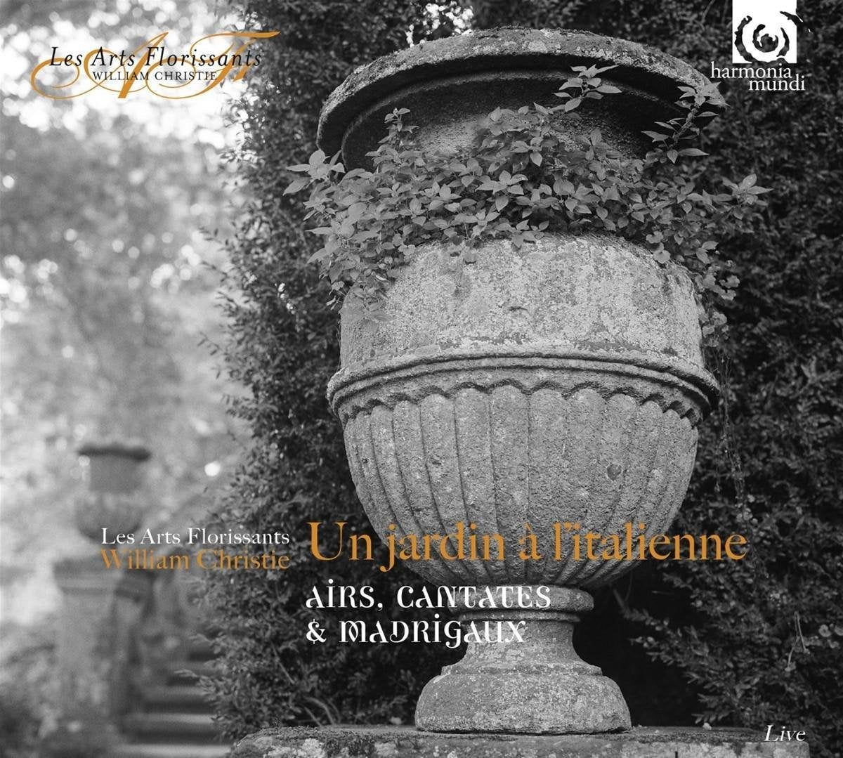 Les Arts Florissants: Un Jardin ?Ç L'italienne
