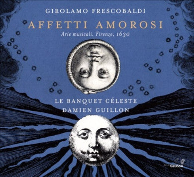 Girolamo Frescobaldi - Affetti Amorosi - Arie musicali