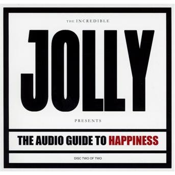 The Audio Guide to Happiness (Part II) (Special Edition)