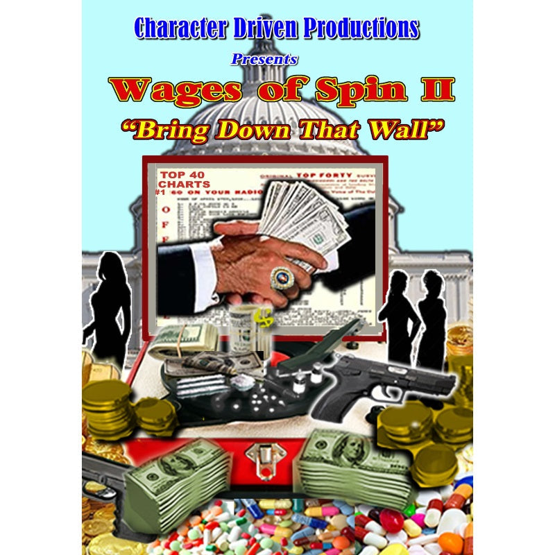 The Wages Of Spin II: Bring Down That Wall [DVD]