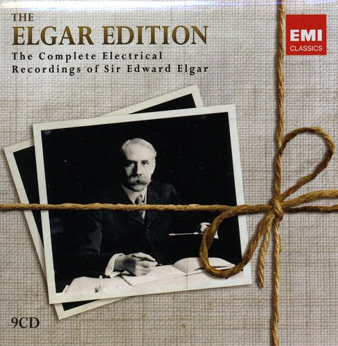 The Complete Electrical Recordings of Sir Edward Elgar (The Elgar Edition)