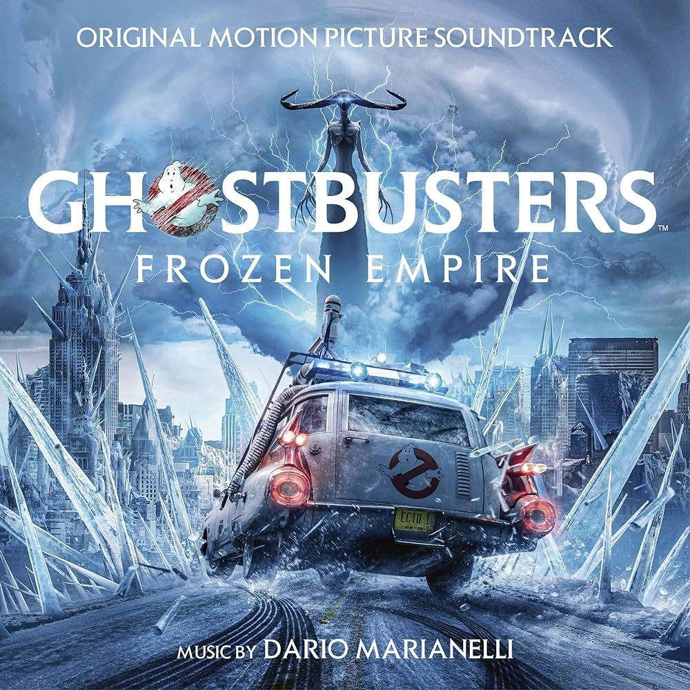 Ghostbusters: Frozen Empire (Original Motion Picture Soundtrack)
