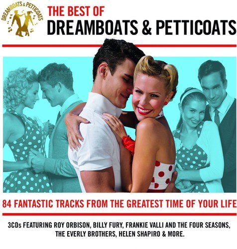 The Best Of Dreamboats And Petticoats