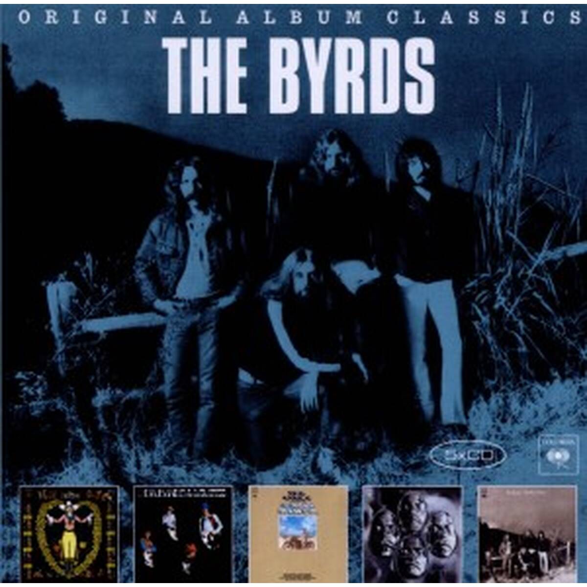 Original Album Classics: Sweetheart of the Rodeo / Dr. Byrds & Mr. Hyde / Ballad Of Easy Rider / Byrdmaniax / Farther Along