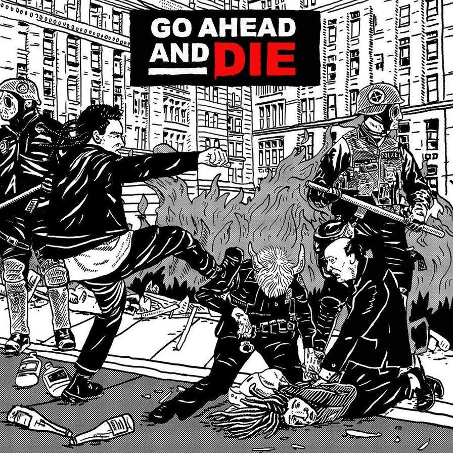 Go Ahead And Die (black in sleeve) [VINYL]