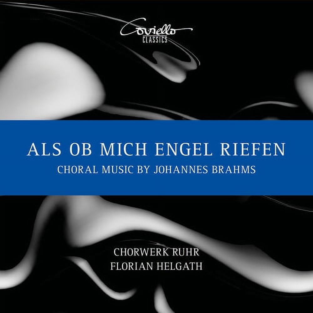 Choral Music by Johannes Brahms