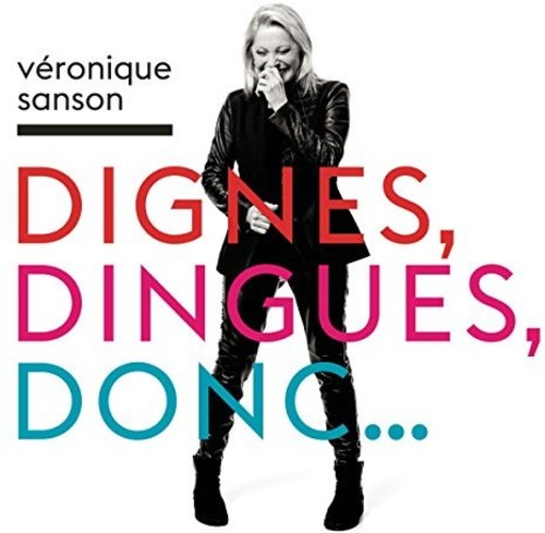 Dignes Dingues Donc...