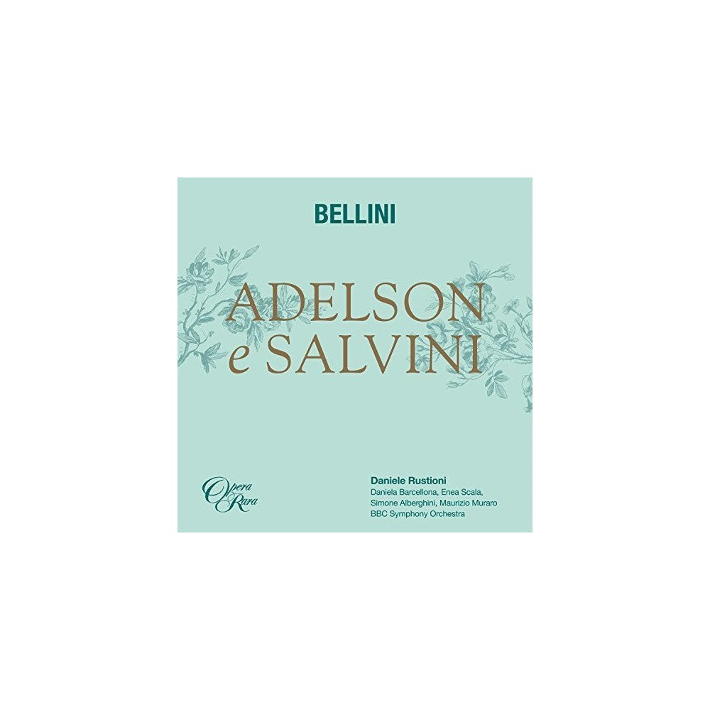 Bellini: Adelson e Salvini