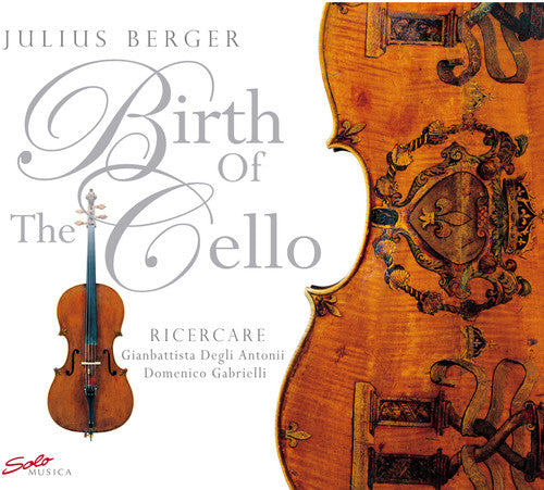 GAB/ANT:BIRTH OT CELLO