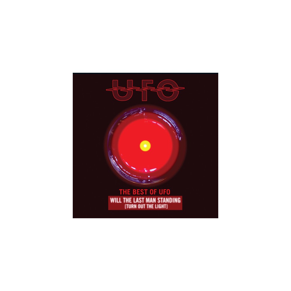 The Best of UFO:?áWill The Last Man Standing [Turn Out The Light]
