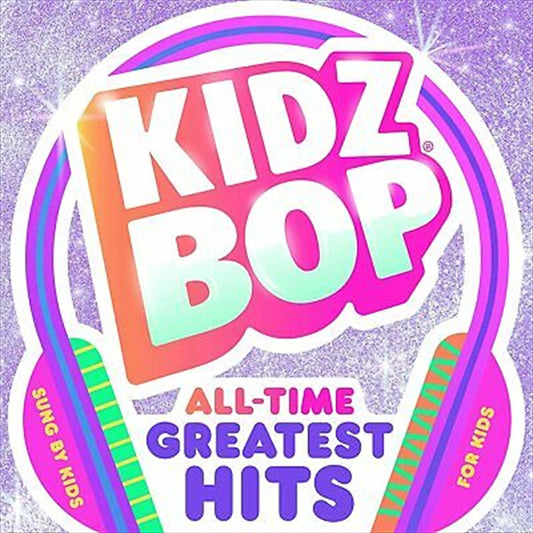 KIDZ BOP All-Time Greatest Hits