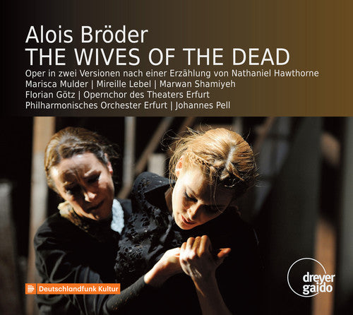 Alois Br??der: The Wives of the Dead