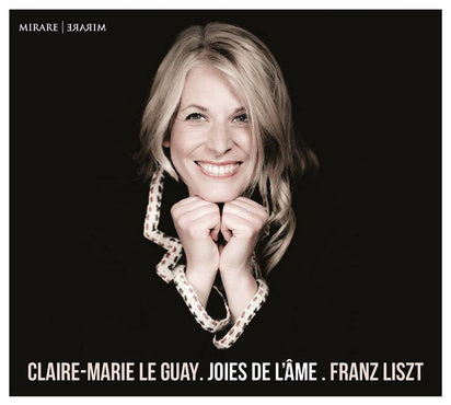 Claire-Marie Le Guay: Joies De L'?óme