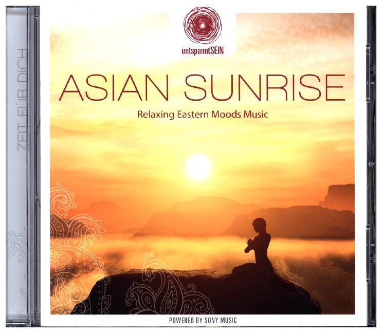 entspanntSEIN - Asian Sunrise (Relaxing Eastern Moods Music)