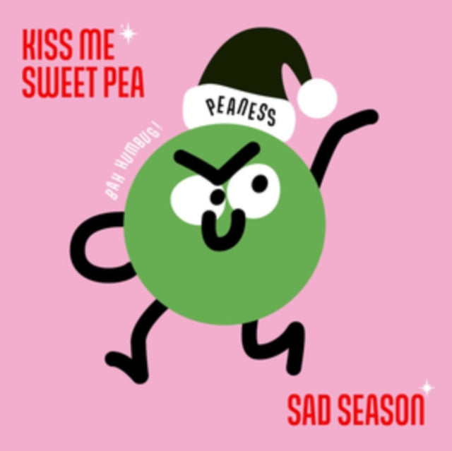 KISS ME SWEET PEA / SAD SEASON [7" VINYL]