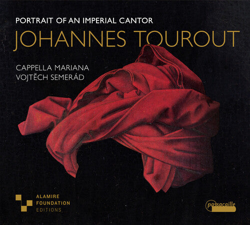 Johannes Tourout: Portrait Of An Imperial Cantor
