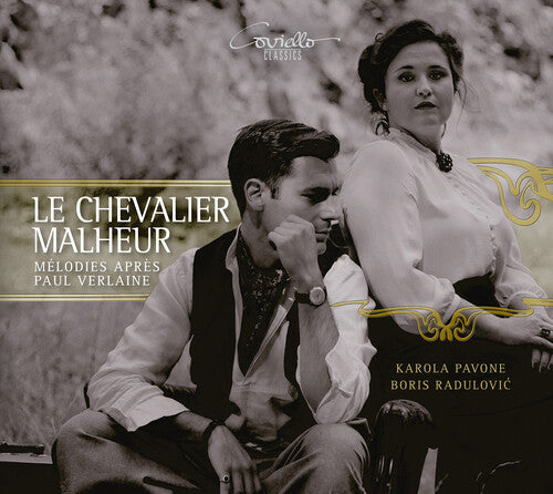 Le Chevalier Malheur: Melodies Apres Paul Verlaine