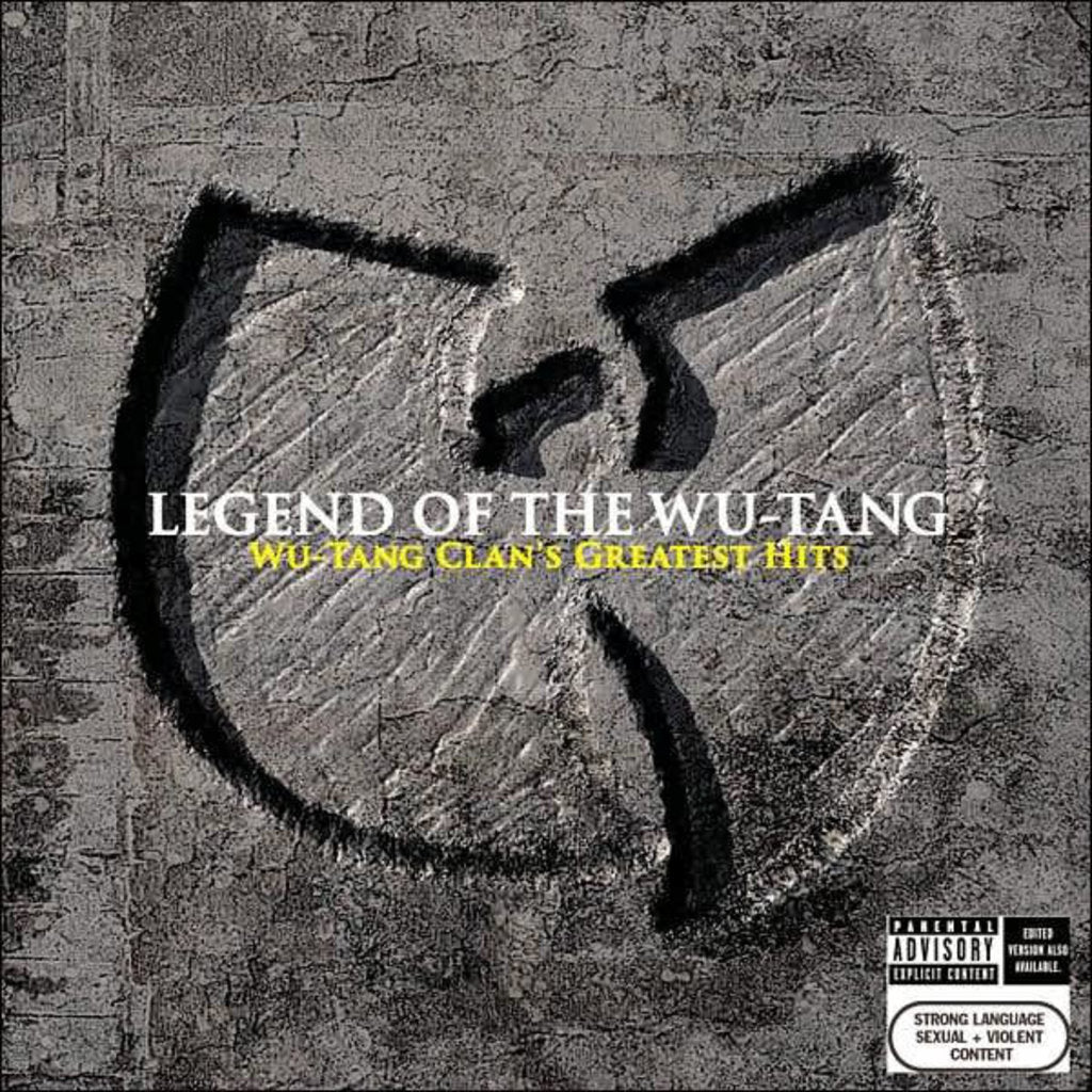 The Legend Of The Wu-Tang: Wu-Tang Clan's Greatest Hits