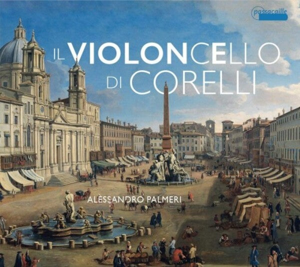 Il Violincello Di Corelli: Works By Vitali, Gabrielli