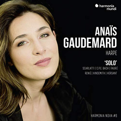 [Harmonia Nova #6] Ana?»s Gaudemard: Solo - Harmonia Nova #6