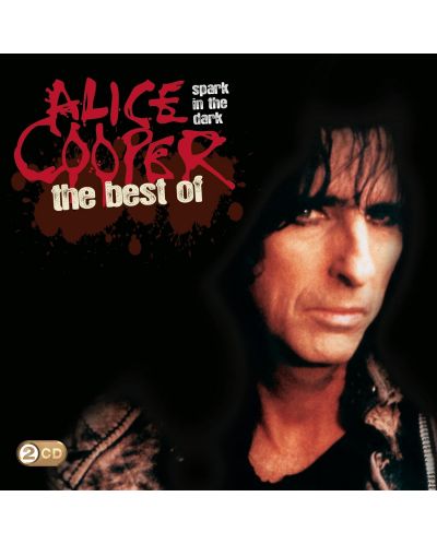 Spark In The Dark: The Best Of Alice Cooper
